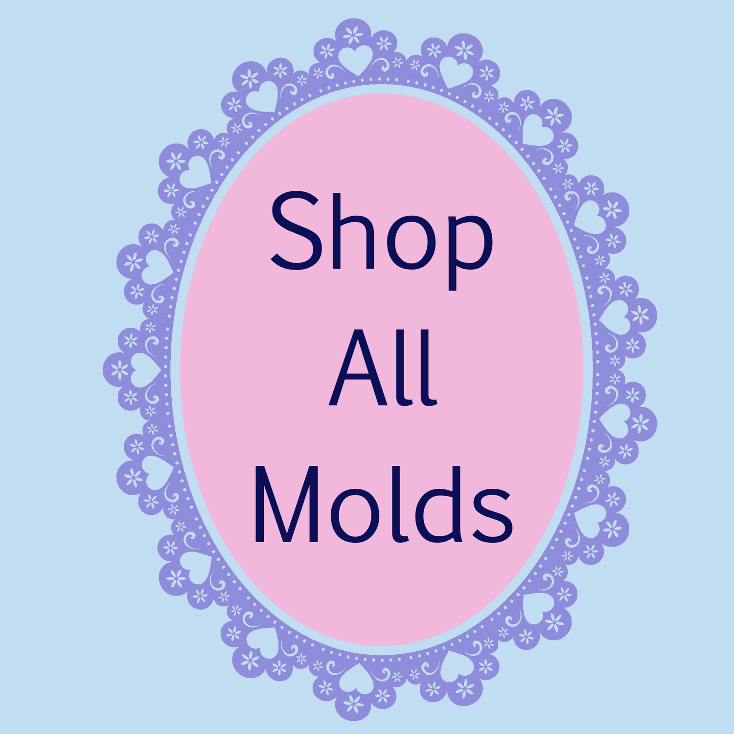 Shop All Molds